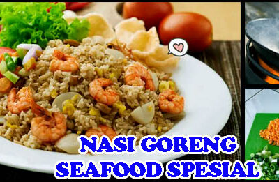 NASI GORENG SEAFOOD SPESIAL RUMAHAN