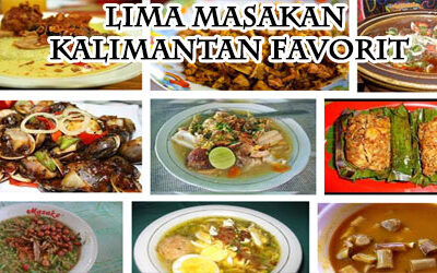 Lima Masakan Kalimantan Paling Populer dan Lezat