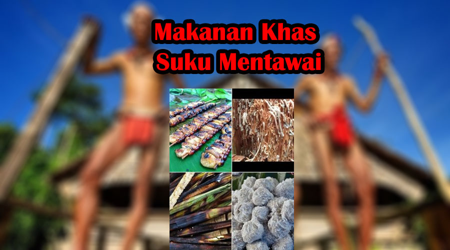 Menu Makanan Suku Mentawai : Beberapa Contoh Menu