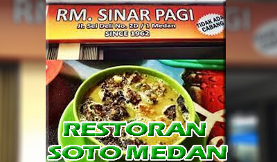 RESTORAN SOTO MEDAN PALING LEZAT