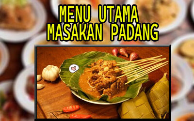 Menu Utama Masakan Padang yang Paling Populer