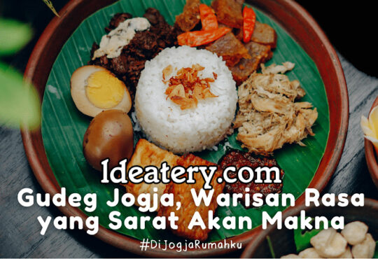Gudeg Kuliner Ikonik dari Tanah Jawa